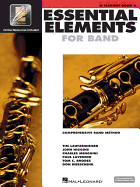Essential Elements for Band BB Clarinet Book 2 W/Eei Comprehensive Method for Beginning Clarinetists Includes Online Learning Tools and Play-Along Media Hal Leonard Music Education