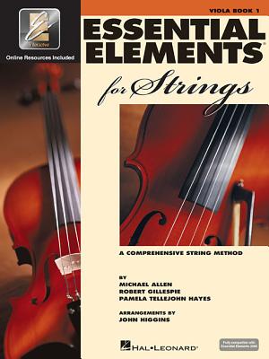 Essential Elements for Strings Viola - Book 1 with Eei Book/Online Audio - Gillespie, Robert, and Tellejohn Hayes, Pamela, and Allen, Michael
