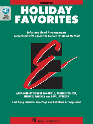 Essential Elements Holiday Favorites: Percussion Book with Online Audio - Vinson, Johnnie, and Sweeney, Michael, and Longfield, Robert