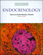 Essential Endocrinology - Brook, Charles Groves Darville, and Marshall, Nicholas J