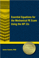 Essential Equations for the Mechanical PE Exam Using the HP 33s