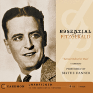 Essential Fitzgerald Lib/E: "bernice Bobs Her Hair"