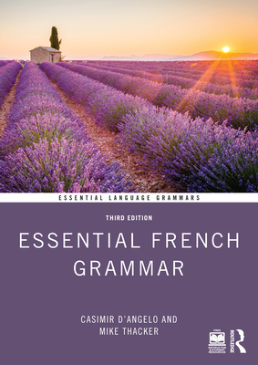 Essential French Grammar - D'Angelo, Casimir, and Thacker, Mike