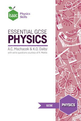 Essential GCSE Physics - Machacek, Anton, and Dalby, Keith