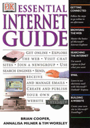 Essential Internet Guide - Milner, Annalisa, and Cooper, Brian, and Worsley, Tim