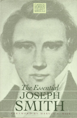 Essential Joseph Smith - Hill, Marvin S (Foreword by)