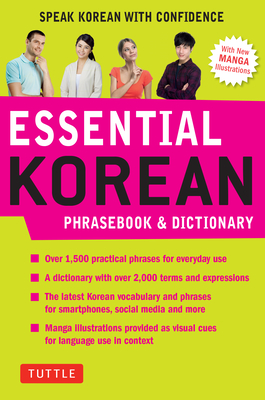 Essential Korean Phrasebook & Dictionary: Speak Korean with Confidence - Koh, Soyeung, and Baik, Gene