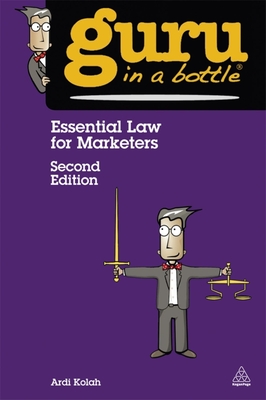 Essential Law for Marketers - Kolah, Ardi