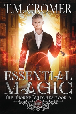 Essential Magic - Cromer, T M