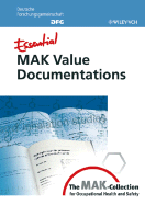 Essential Mak Value Documentations: From the Mak-Collection for Occupational Health and Safety