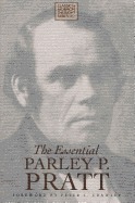 Essential Parley P. Pratt