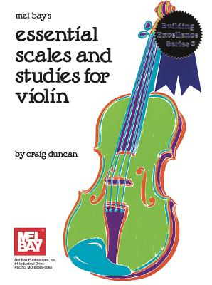 Essential Scales and Studies for Violin, Level 1 - Craig Duncan