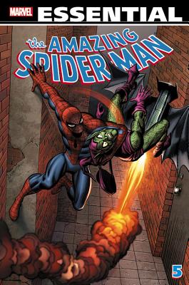 Essential Spider-Man: Volume 5 - Lee, Stan (Text by)