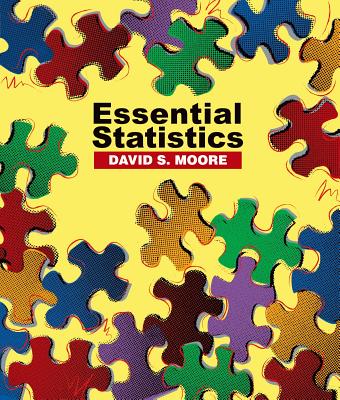 Essential Statistics: W/Student CD - Moore, David S