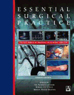 Essential Surgical Practice, 4ed: Higher Surgical Training in General Surgery