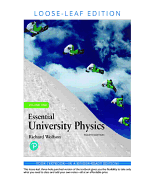 Essential University Physics Volume 1, Loose Leaf Edition