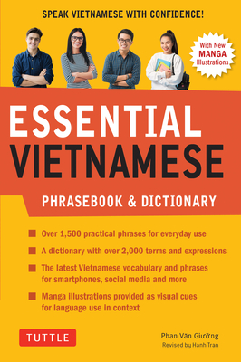 Essential Vietnamese Phrasebook & Dictionary: Start Conversing in Vietnamese Immediately! (Revised Edition) - Giuong, Phan Van, and Tran, Hanh (Revised by)