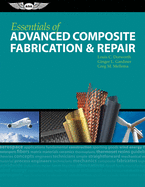 Essentials of Advanced Composite Fabrication & Repair: Ebundle