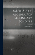 Essentials Of Algebra For Secondary Schools