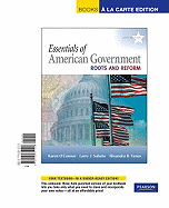 Essentials of American Government: Roots and Reform, 2009 Edition, Books a la Carte Plus Mypoliscilab