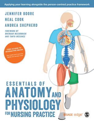 Essentials of Anatomy and Physiology for Nursing Practice - Boore, Jennifer, and Cook, Neal, and Shepherd, Andrea