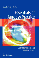 Essentials of Autopsy Practice: Current Methods and Modern Trends