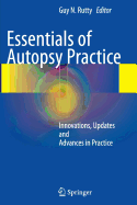 Essentials of Autopsy Practice: Innovations, Updates and Advances in Practice