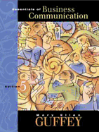 Essentials of Business Communication - Guffey, Mary Ellen