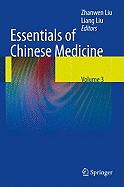 Essentials of Chinese Medicine: Volume 3