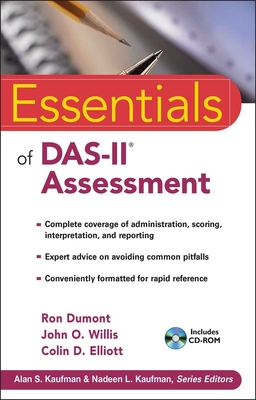 Essentials of Das-II Assessment - Dumont, Ron, and Willis, John O, and Elliott, Colin D