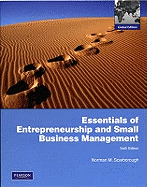 Essentials of Entrepreneurship and Small Business Management: Global Edition
