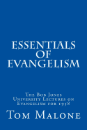 Essentials of Evangelism: The Bob Jones University Lectures on Evangelism for 1958