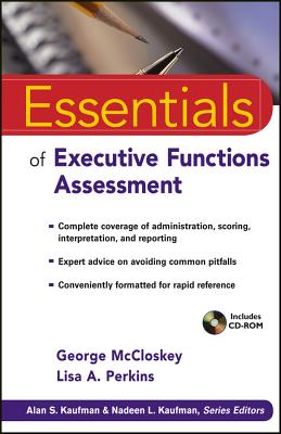 Essentials of Executive Functions Assessment - McCloskey, George, and Perkins, Lisa A