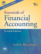 Essentials of Financial Accounting - Bhattacharyya, Asish K.