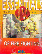 Essentials of Fire Fighting - Hall, Richard, and International Fire Service Training Association