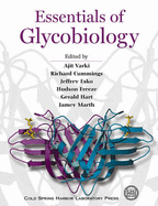 Essentials of Glycobiology - Chrispeels, Maarten J, and Varki, Ajit (Editor)
