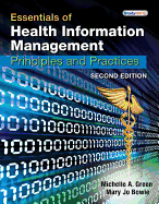 Essentials of Health Information Management: Principles and Practices