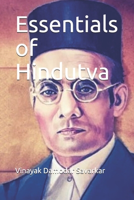 Essentials of Hindutva - Savarkar, Vinayak Damodar