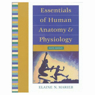 Essentials of Human Anatomy and Physiology - Marieb, Elaine Nicpon