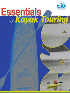 Essentials of Kayak Touring