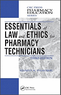 Essentials of Law and Ethics for Pharmacy Technicians