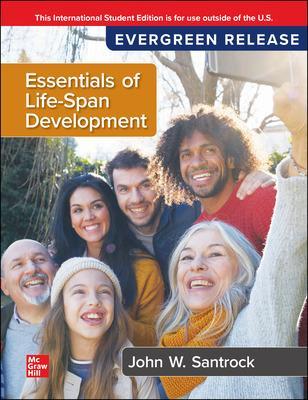 Essentials of Life-Span Development: 2024 Release ISE - Santrock, John