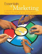 Essentials of Marketing: A Global-Managerial Approach - Perreault, William D, Jr., and Leach, James A