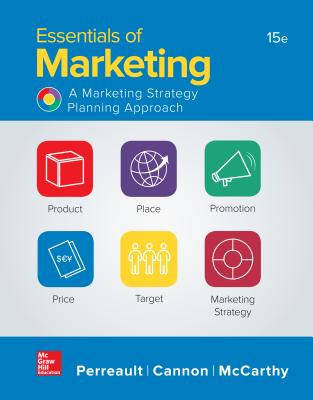 Essentials of Marketing- Looseleaf - Perreault, William D, and Cannon, Joseph P, Professor, and McCarthy, E Jerome