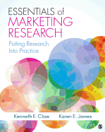 Essentials of Marketing Research: Putting Research Into Practice