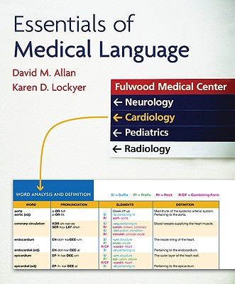 Essentials of Medical Language - Allan, David M, and Lockyer, Karen D
