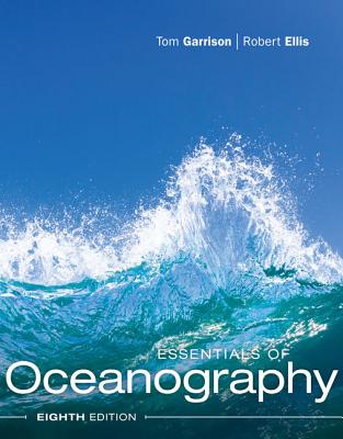 Essentials of Oceanography - Garrison, Tom, and Ellis, Robert