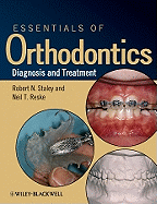 Essentials of Orthodontics: Diagnosis and Treatment