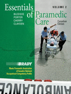 Essentials of Paramedic Care - Volume II, Canadian Edition, Volume