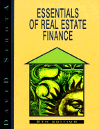 Essentials of Real Estate Finance - Sirota, David